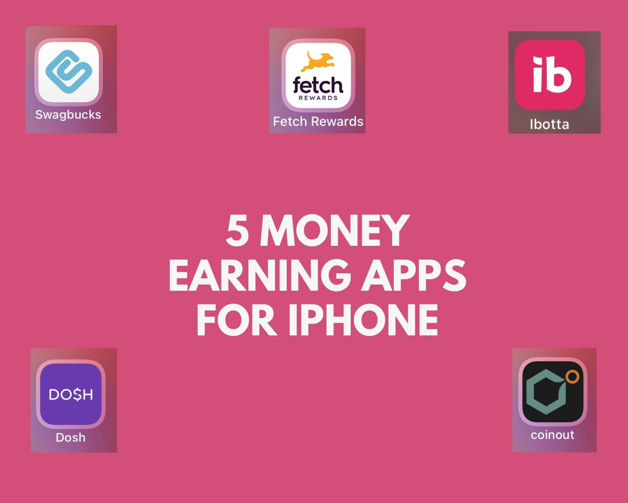 5 Money Earning Apps for iPhone